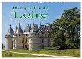 Blickpunkte der Loire (Wandkalender 2024 DIN A2 quer), CALVENDO Monatskalender - Stefan Schütter