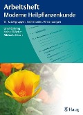 Arbeitsheft moderne Heilpflanzenkunde - U. Bühring, H. Ell-Beiser, M. Girsch