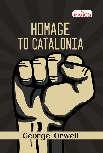 Homage to Catalonia - George Orwell