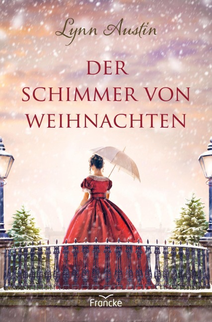 Der Schimmer von Weihnachten - Lynn Austin
