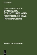 Syntactic Structures and Morphological Information - 