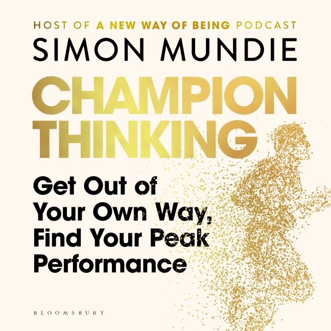 Champion Thinking - Simon Mundie