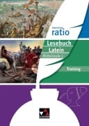 Cover-Bild zum Titel 'ratio Lesebuch Latein - Training Mittelstufe 1' von 'Benjamin Färber, Karin Haß, Michael Kargl, Michael Lobe, Christian Zitzl'