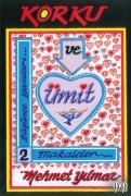 Cover-Bild zum Titel 'Korku ve Ümit Düsünce Yazilari 2' von 'Mehmet Yilmaz'