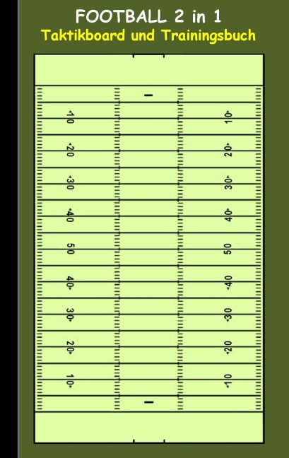Football 2 in 1 Taktikboard und Trainingsbuch - Theo Von Taane
