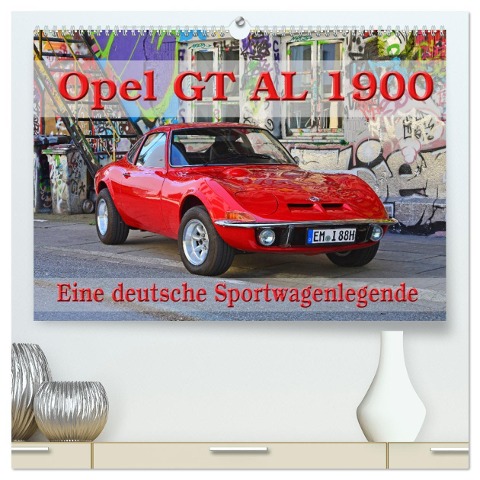 Opel GT 1900 AL Eine deutsche Sportwagenlegende (hochwertiger Premium Wandkalender 2025 DIN A2 quer), Kunstdruck in Hochglanz - Ingo Laue