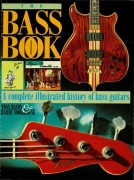 Cover-Bild zum Titel 'The Bass Book' von 'Tony Bacon, Barry Moorhouse'