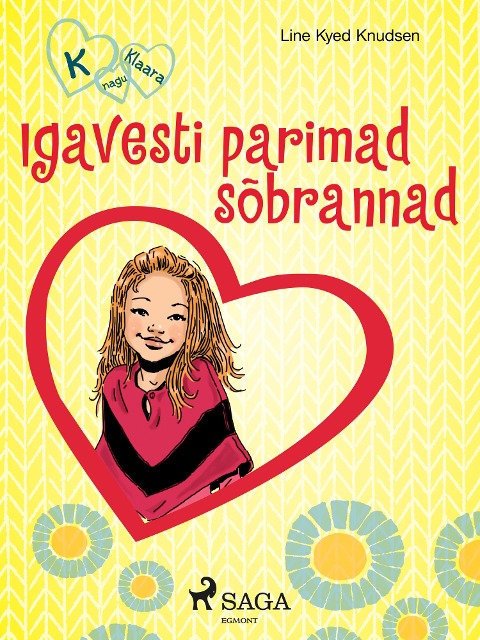 K nagu Klaara 1 - Igavesti parimad sõbrannad - Line Kyed Knudsen