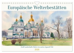 Cover-Bild zum Titel 'Europäische Welterbestätten (Wandkalender 2026 DIN A4 quer), CALVENDO Monatskalender' von 'Claudia Kleemann'