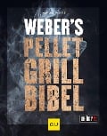 Cover-Bild zum Titel 'Weber's Pelletgrillbibel' von 'Manuel Weyer'