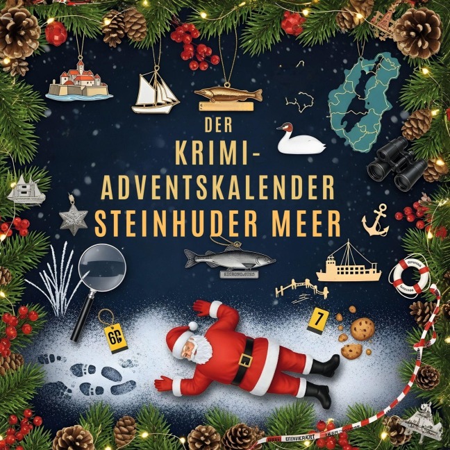 Der Krimi-Adventskalender Steinhuder Meer - Luca Weber