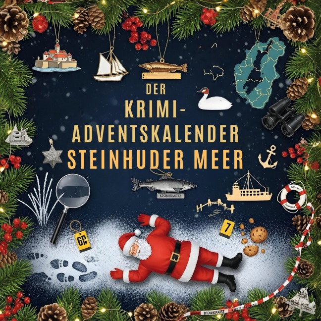 Der Krimi-Adventskalender Steinhuder Meer - Luca Weber