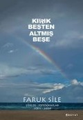 Kirik Besten Altmis Bese - Faruk Sile