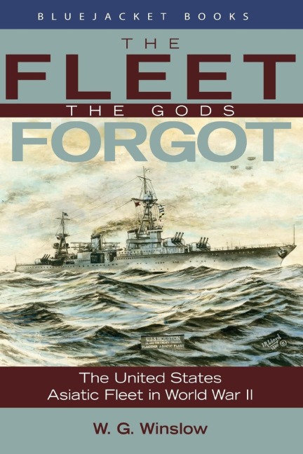 The Fleet the Gods Forgot - Walter G Winslow