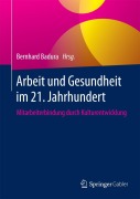 Cover-Bild zum Titel 'Arbeit und Gesundheit im 21. Jahrhundert' von ''