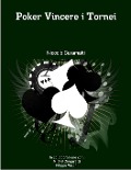Cover-Bild zum Titel 'Poker Vincere i Tornei' von 'Niccolò Caramatti'