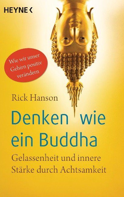 Denken wie ein Buddha - Rick Hanson