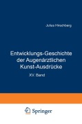 Cover-Bild zum Titel 'Entwicklungs-Geschichte der Augenärztlichen Kunst-Ausdrücke' von 'J. Hirschberg'