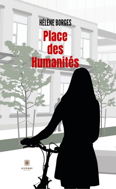 Place des Humanités - Hélène Borges