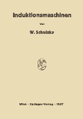 Cover-Bild zum Titel 'Induktionsmaschinen' von 'Wladimir Schuisky'