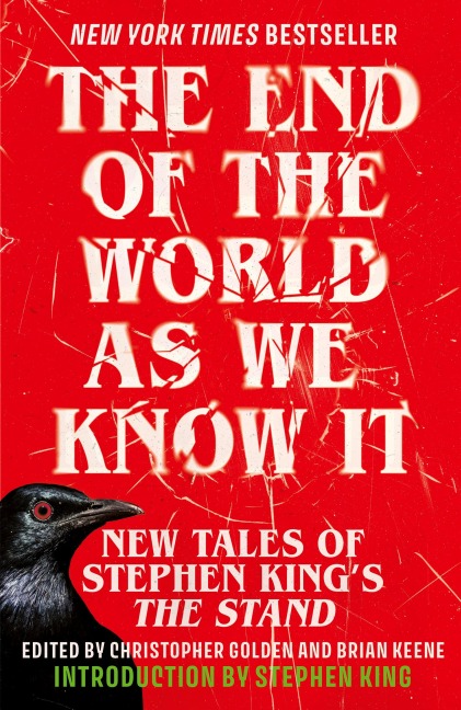 The End of the World as We Know It - Christopher Golden and Brian Keene