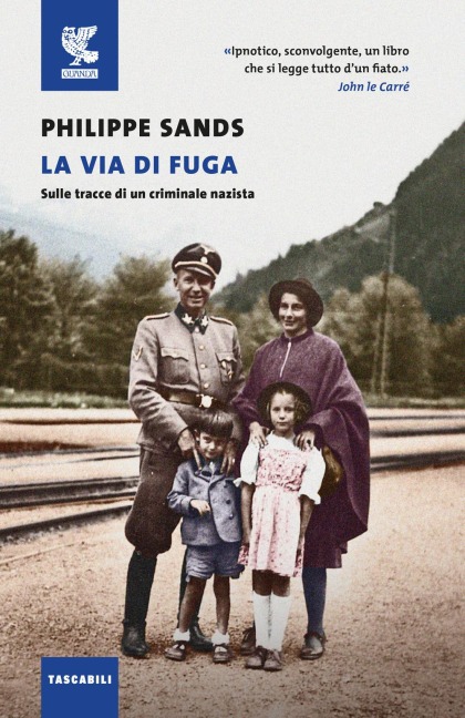 La via di fuga. Sulle tracce di un criminale nazista - Philippe Sands