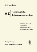 AZ Handbuch für Asbestzementrohre - K. Hünerberg