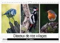 Oiseaux de nos villages en Gâtinais (Calendrier mural 2024 DIN A4 vertical), CALVENDO calendrier mensuel - Michel Denis