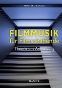 Cover-Bild zum Titel 'Filmmusik für Filmschaffende' von 'Reinhard Kungel'