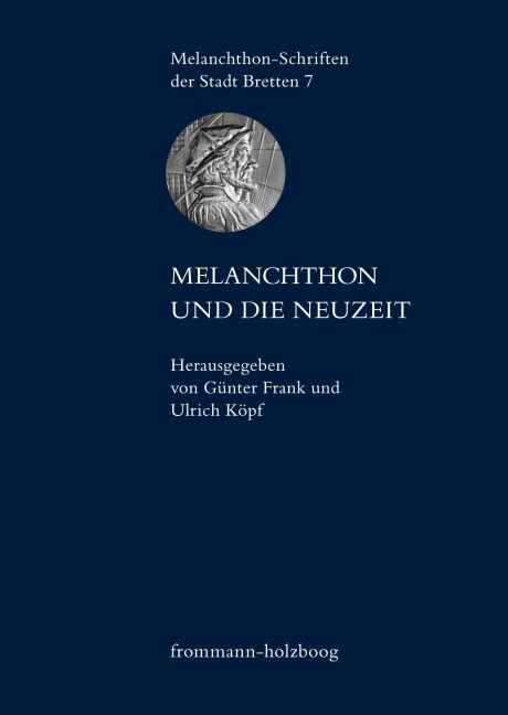 Melanchthon und die Neuzeit - 
