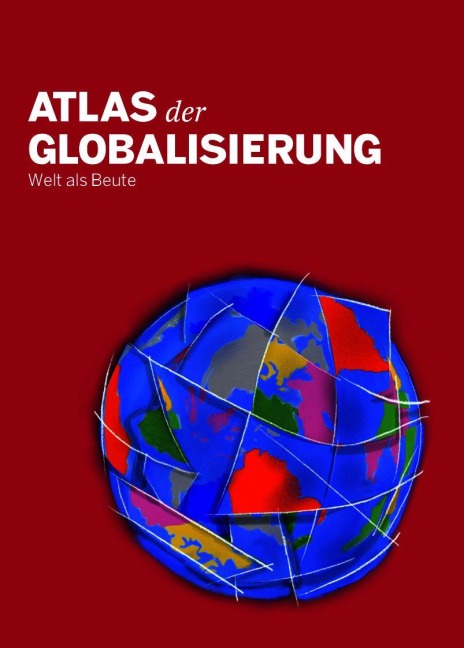 Atlas der Globalisierung 2026 - 