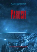 Cover-Bild zum Titel 'Parusie' von 'Alexander Becker'