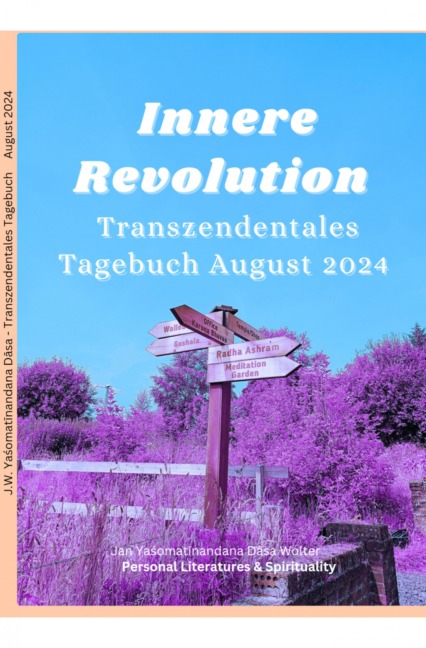 Innere Revolution - Yasomatinandana Dasa