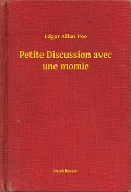 Petite Discussion avec une momie - Edgar Allan Poe