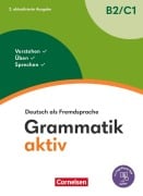 Cover-Bild zum Titel 'Grammatik aktiv - Deutsch als Fremdsprache - B2/C1' von 'Friederike Jin, Ute Voss'