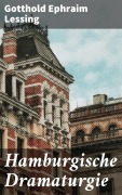 Cover-Bild zum Titel 'Hamburgische Dramaturgie' von 'Gotthold Ephraim Lessing'