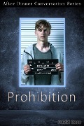 Cover-Bild zum Titel 'Prohibition (After Dinner Conversation, #30)' von 'David Rose'
