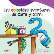 Cover-Bild zum Titel 'Las Coloridas Aventuras de Cami Y Sami' von 'Dona Herweck Rice'