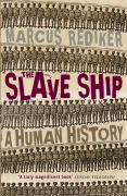 Cover-Bild zum Titel 'The Slave Ship' von 'Marcus Rediker'