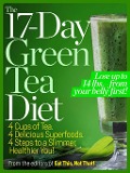 Cover-Bild zum Titel 'The  17-Day Green Tea Diet' von 'Not That Editors of Eat This!'