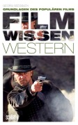 Cover-Bild zum Titel 'Filmwissen: Western' von 'Georg Seeßlen'