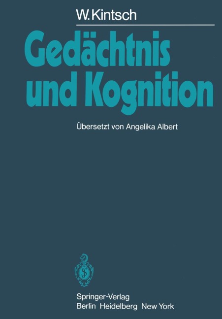 Gedächtnis und Kognition - W. Kintsch