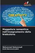 Mappatura semantica nell'insegnamento della traduzione - Mohammad Mohammadi, Alieh Hemmatzadeh