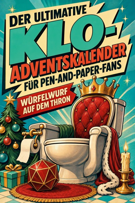 Der ultimative Klo-Adventskalender für Pen-and-Paper-Fans - Emma Fischer