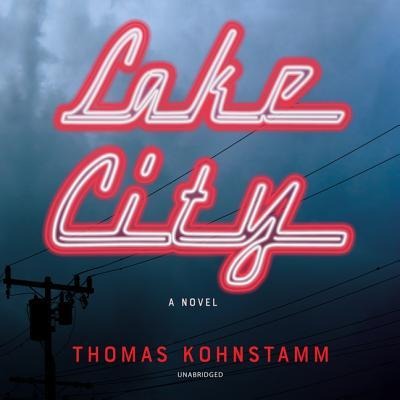 Lake City - Thomas Kohnstamm