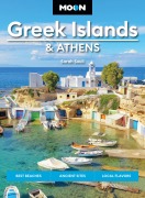 Cover-Bild zum Titel 'Moon Greek Islands & Athens' von 'Sarah Souli, Moon Travel Guides'