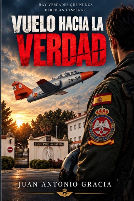 Vuelo Hacia La Verdad - Juan Antonio Gracia