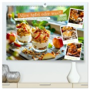 Cover-Bild zum Titel 'Alles Apfel oder was?! - Köstliche Apfelgerichte für jede Gelegenheit! (hochwertiger Premium Wandkalender 2026 DIN A2 quer), Kunstdruck in Hochglanz' von 'Anja Frost'