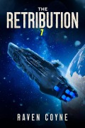 Cover-Bild zum Titel 'The Retribution Book Seven' von 'Raven Coyne'