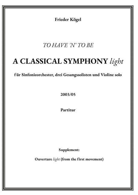 A Classical Symphony light - Frieder Kögel